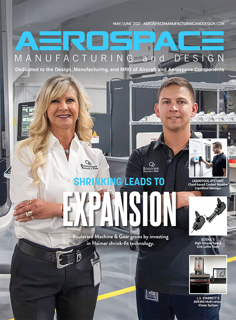 Aerospace Manufacturing and Design - May/June 2021